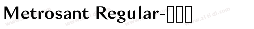 Metrosant Regular字体转换